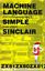 Machine Language Programming Made Simple for your Sinclair